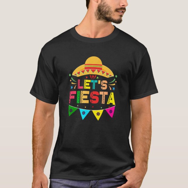 Cinco De Mayo Let´s Fiesta Mexican Party Cinco de  T Shirt (Framsida)