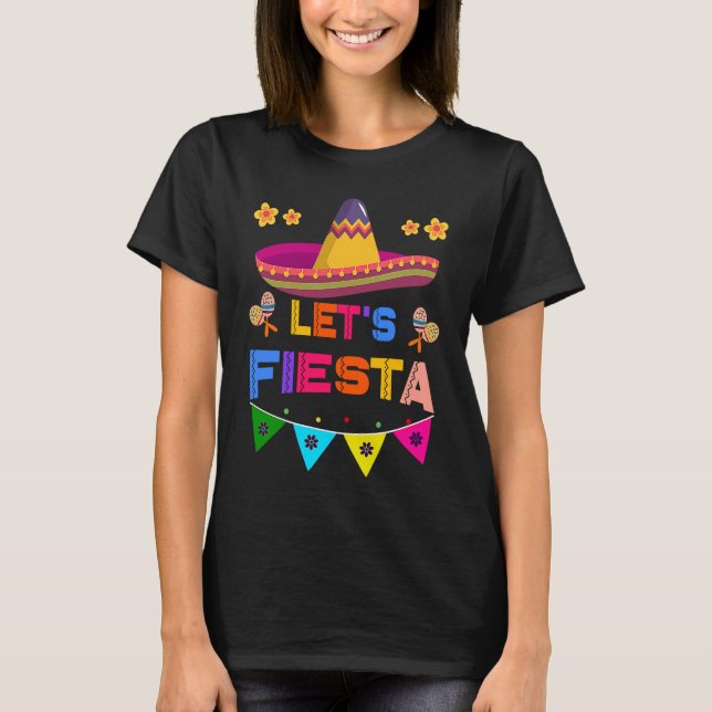 Cinco De Mayo Let's Fiesta Cactus Sombrero Hat T Shirt (Framsida)