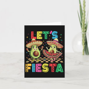 Cinco De Mayo Lets Fiesta Mexican Funny Avocado Me Kort