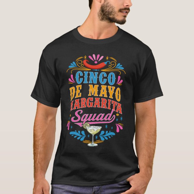 Cinco De Mayo Margarita Squad Matching Cinco De Ma T Shirt (Framsida)