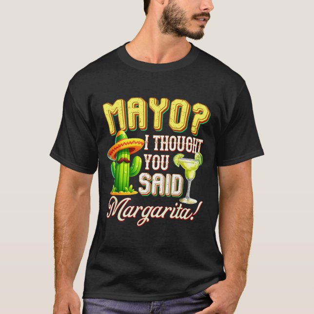 Cinco de mayo mayo thought said margarita cactusCi T Shirt (Framsida)