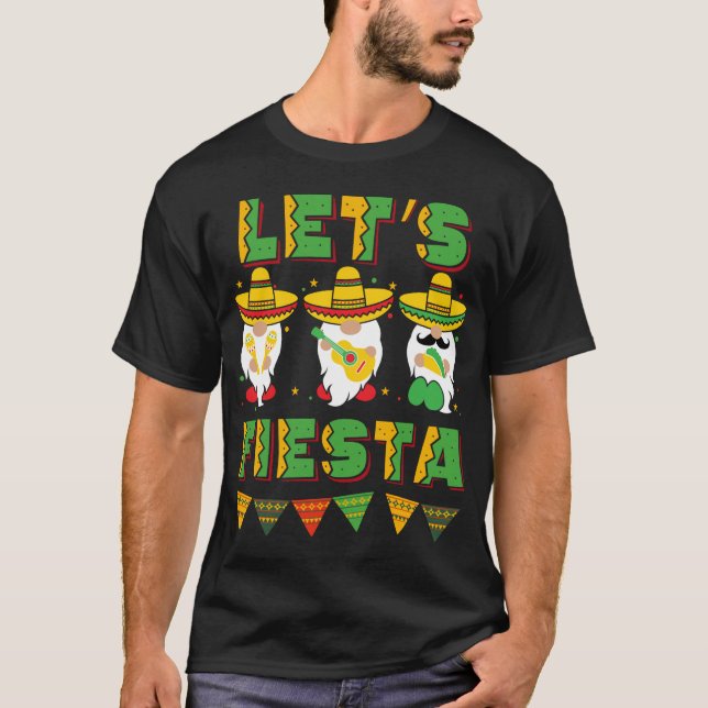 Cinco De Mayo Mexican Gnomes Lets Fiesta T Shirt (Framsida)