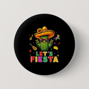 Cinco de mayo mexikansk kaktus rolig låt oss fiest knapp
