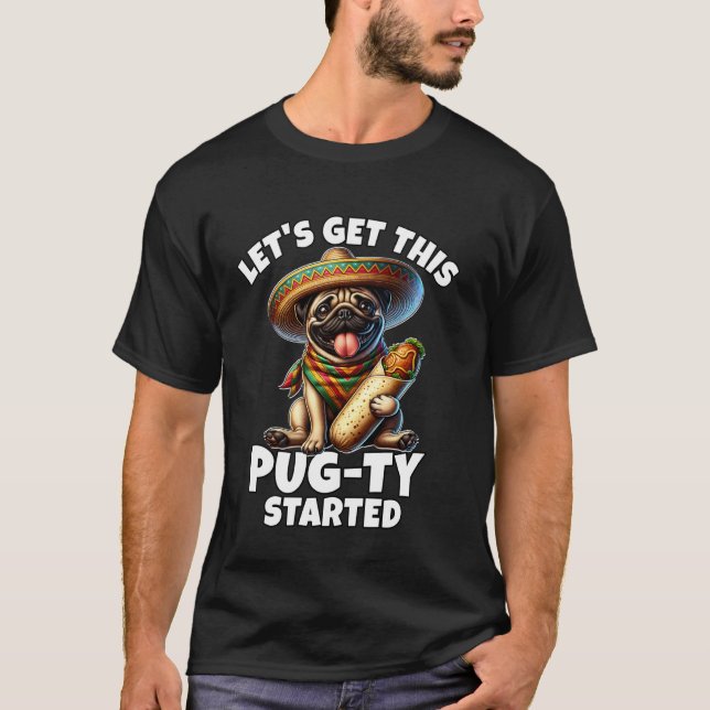 Cinco De Mayo Mops-fest Mops T Shirt (Framsida)