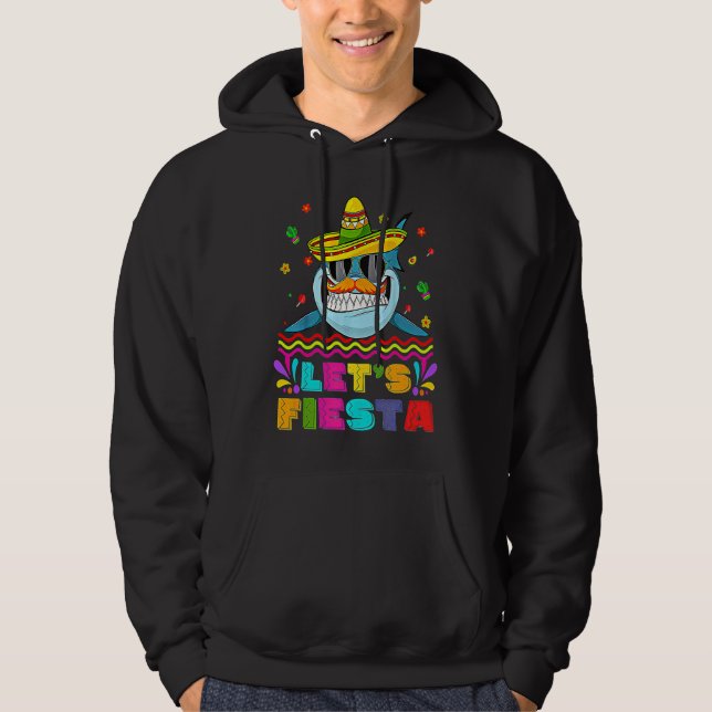 Cinco De Mayo Mustasch Haj I Sombrero Låt Oss Fest Hoodie (Framsida)