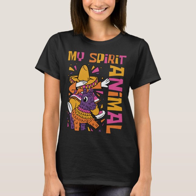 Cinco De Mayo My Spirit Animal Pinata T Shirt (Framsida)