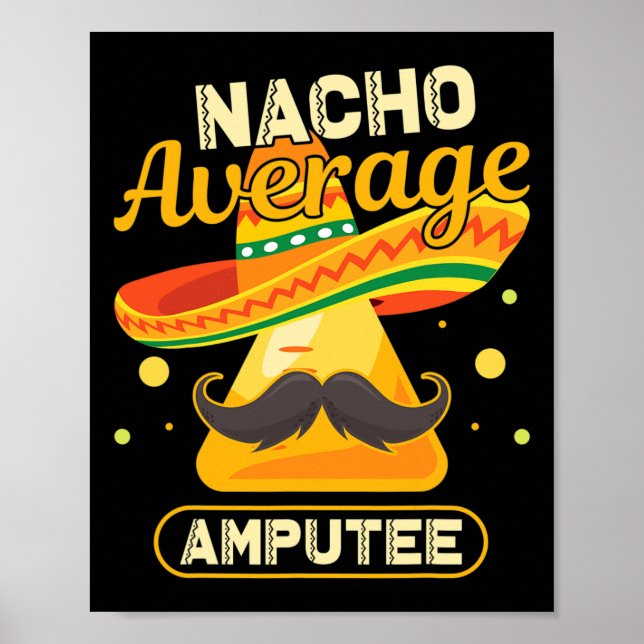 Cinco De Mayo Nacho Average Amputee Surgeon Amputa Poster (Framsidan)