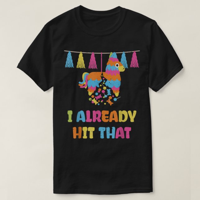 Cinco de Mayo Party I Slå redan Pinata T Shirt (Design framsida)