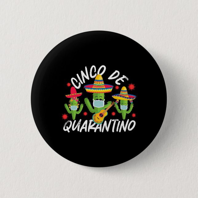 Cinco De Mayo Quarantino Kaktus Mask Karantän Gu Knapp (Framsida)