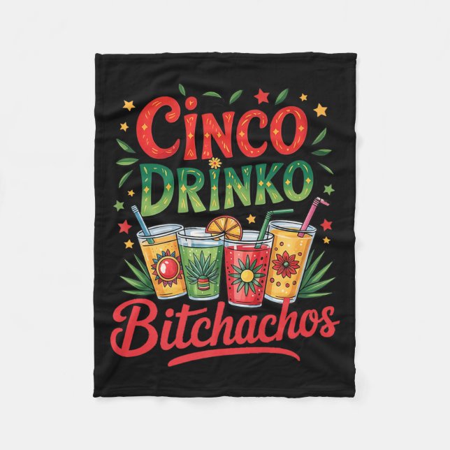 Cinco De Mayo Rolig Mexikansk Fest Cinco De Drinko Fleecefilt (Framsidan)