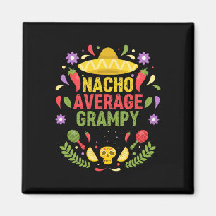 Cinco De Mayo Rolig Nacho Genomsnittlig Grinig Magnet