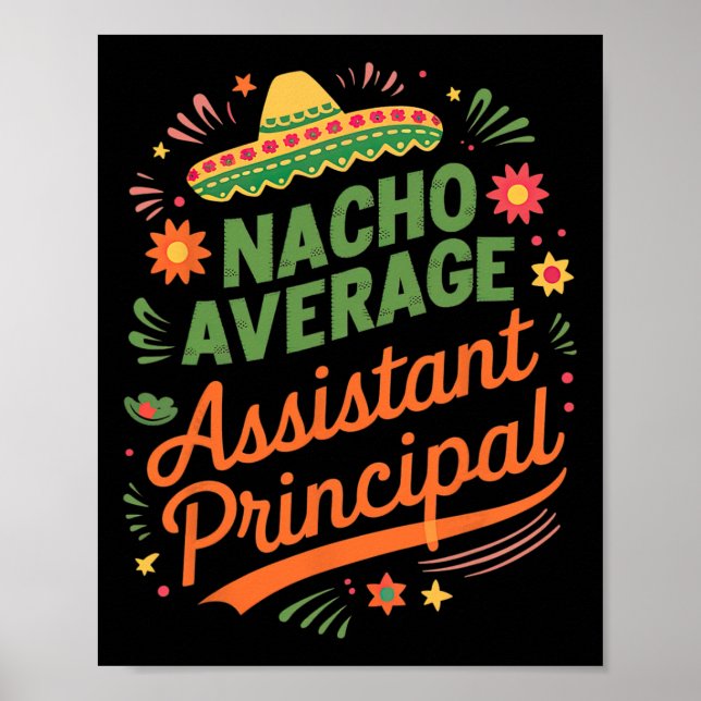 Cinco De Mayo Shirt Funny Nacho Average Istant Pri Poster (Framsidan)