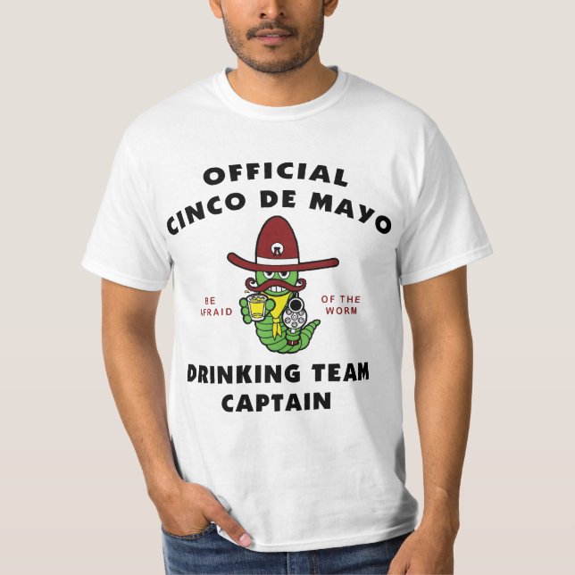 Cinco de Mayo som dricker lagkaptenT-tröja Tee Shirt (Framsida)