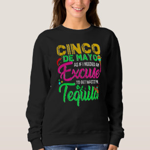 Cinco De Mayo som om jag behövde en ursäkt för att T Shirt