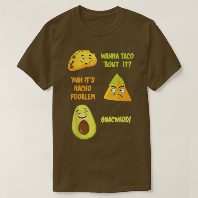 Cinco De Mayo Taco Nacho Avocado Joke Roligt Humor T Shirt (Design framsida)