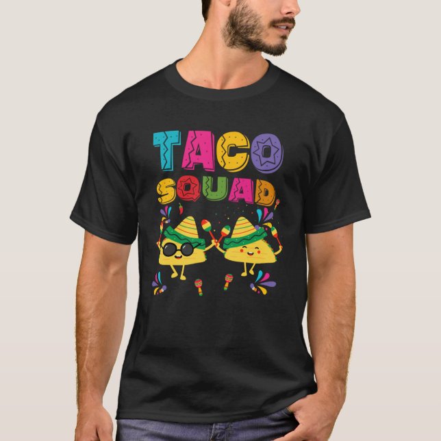 Cinco De Mayo Taco Squad Mexican Lets Fiesta  Men  T Shirt (Framsida)