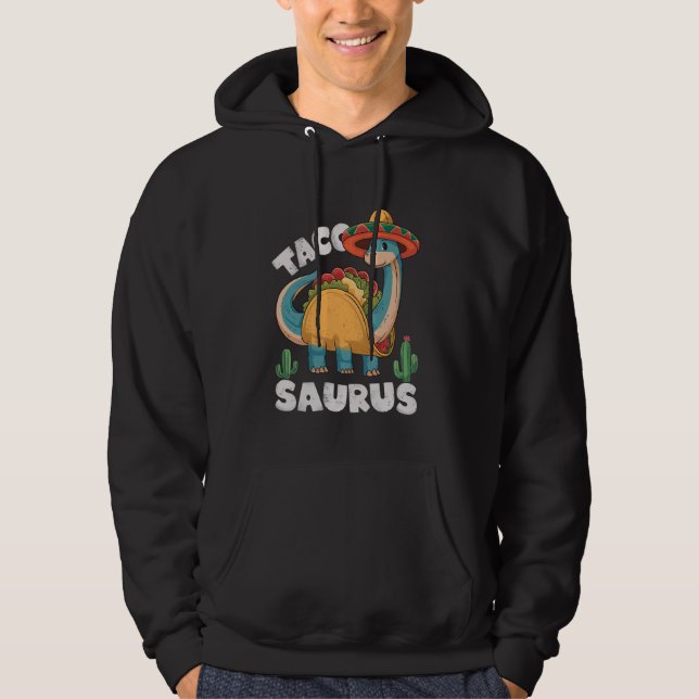 Cinco De Mayo Tacosaurus Taco Dinosaur Mexican som Hoodie (Framsida)