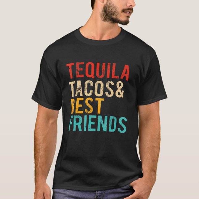 Cinco De Mayo Tequila Tacos Best Friends Drinking  T Shirt (Framsida)