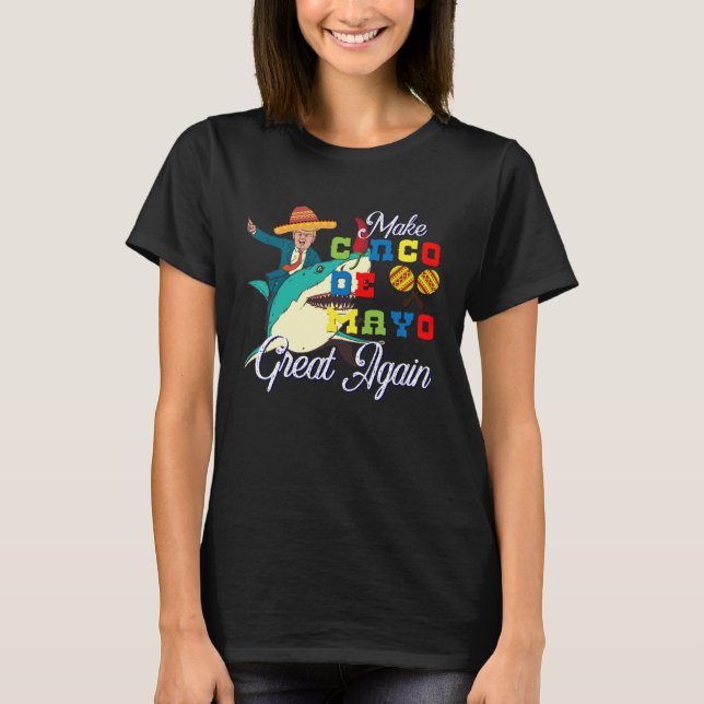 Cinco De Mayo Tequila Tacos Mexican Beer Happy Cin T Shirt (Framsida)