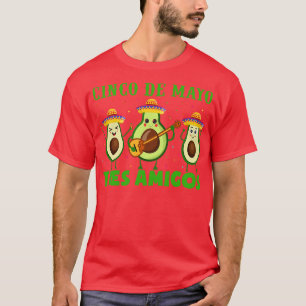 Cinco De Mayo Tres Amigos T Shirt