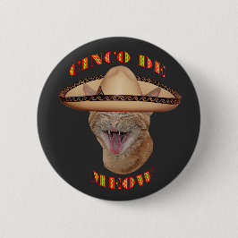 Cinco De Meow Cat Cinco De Mayo Mexico Pinback Knapp