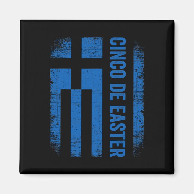 Cinco De Påsk Funny Cinco De Mayo Greece Flagga r Magnet (Framsidan)