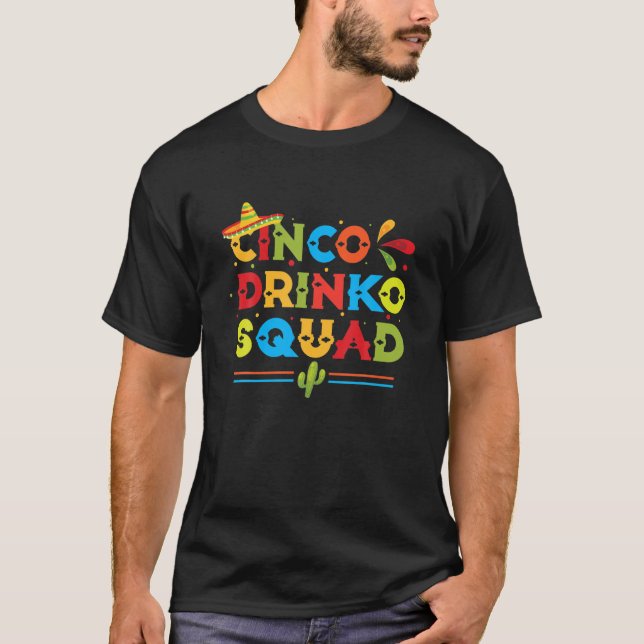 Cinco Drinko Mexican Funny Cinco De Mayo T Shirt (Framsida)