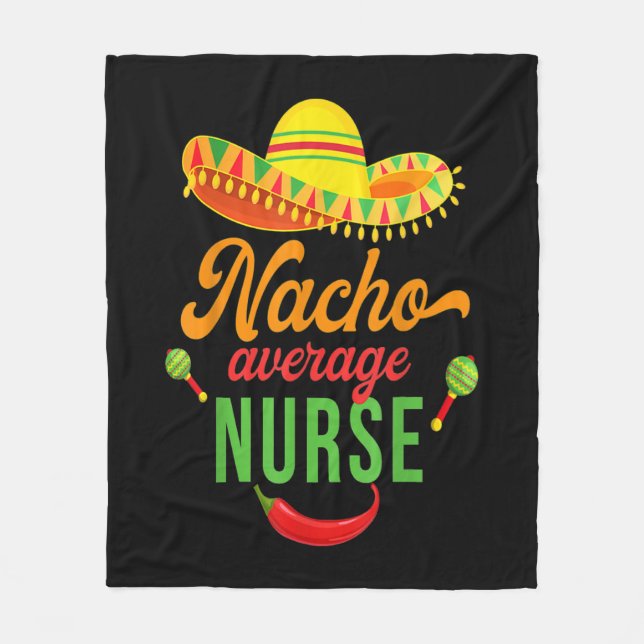 Cinco Nacho Average Nurse Fiesta Fleecefilt (Framsidan)