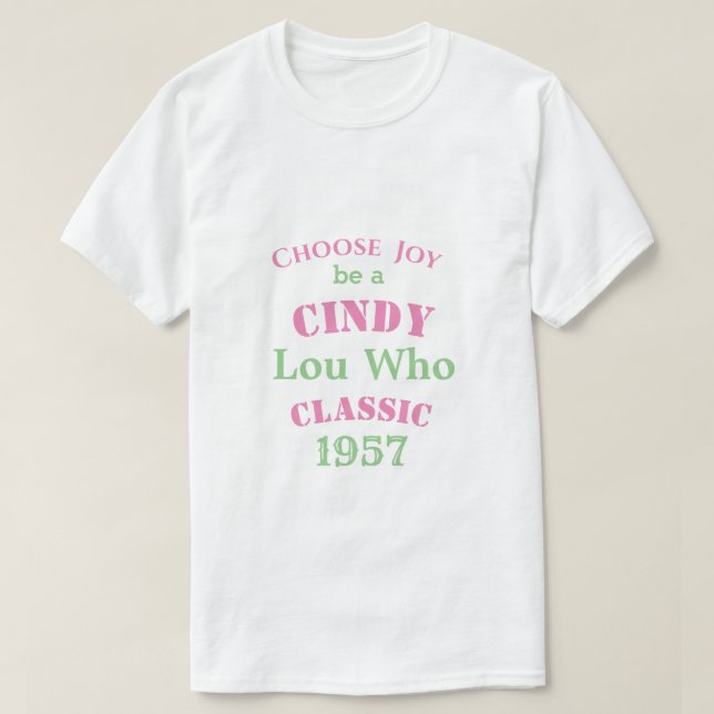 Cindy Lou som klassiskt PG  T Shirt (Design framsida)