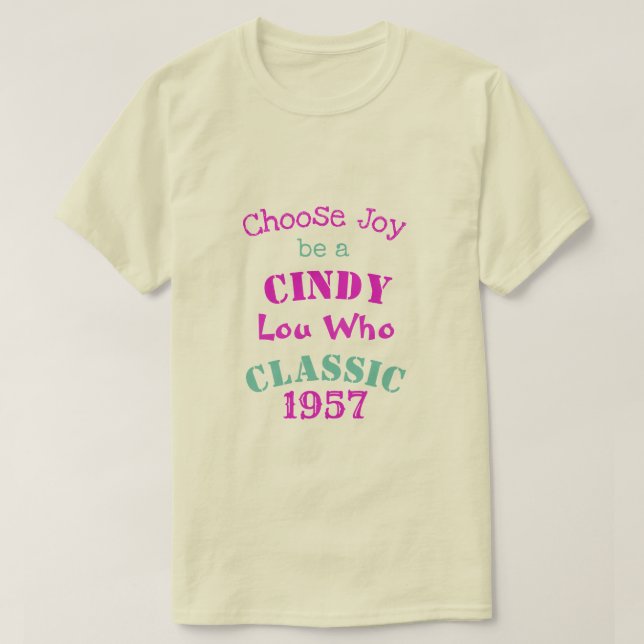 Cindy Lou som väljer Gift 3 T-Shirt (Design framsida)