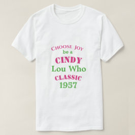 Cindy Lou WHO Classic PG2 T-Shirt