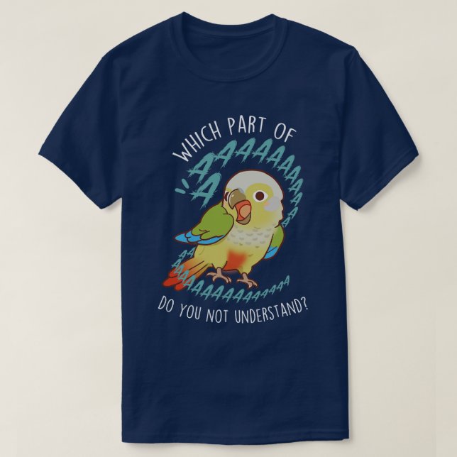 Cinnamon Greencheeked Conure Parrot Aaaa T Shirt (Design framsida)