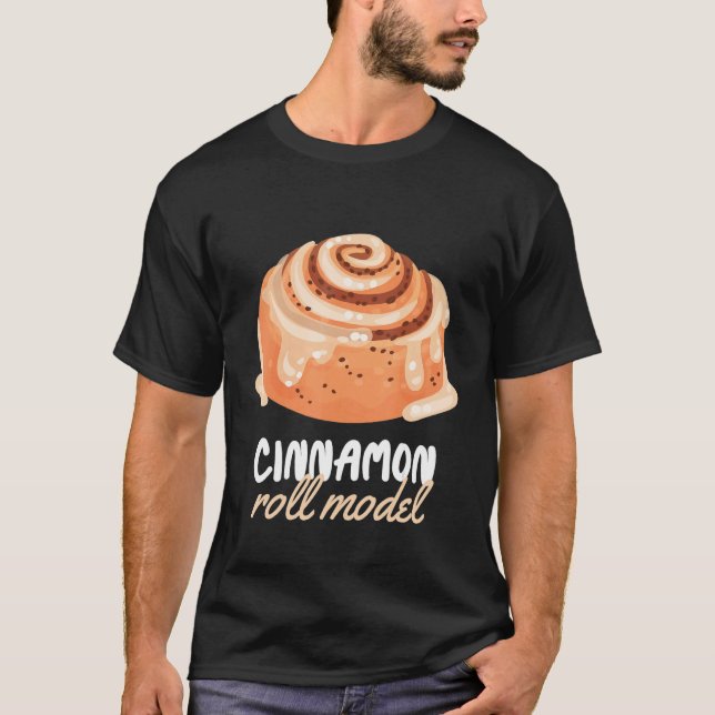 Cinnamon Roll Models Cinnamon Roll Baking T Shirt (Framsida)