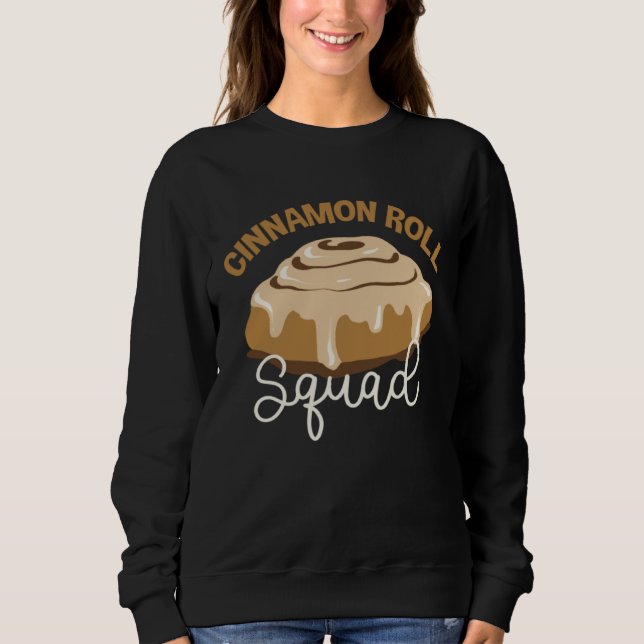 Cinnamon Roll Squad Ironic Saying Food T Shirt (Framsida)