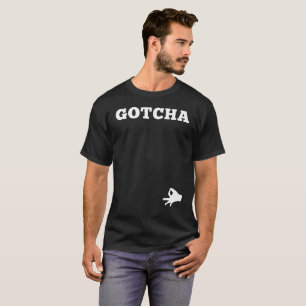 Circle Gotcha Funny Skojjar Prankster Tee
