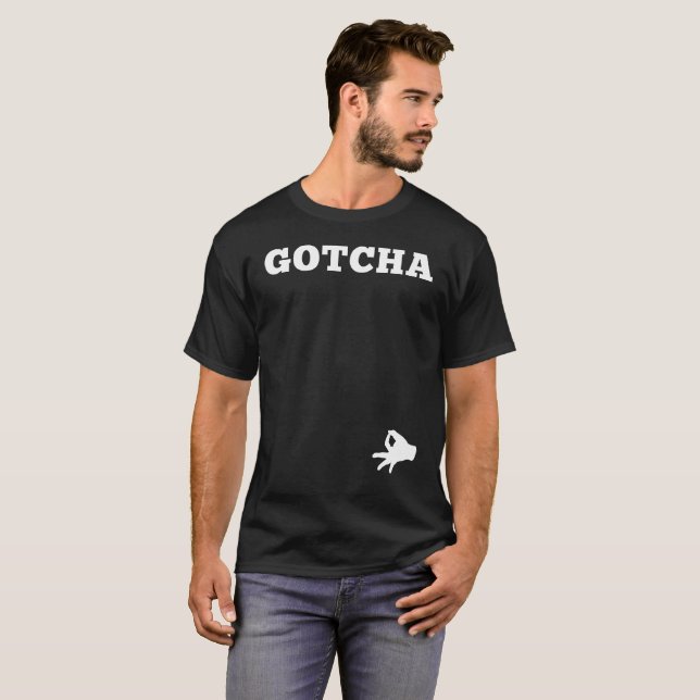 Circle Gotcha Funny Skojjar Prankster Tee (Hel framsida)