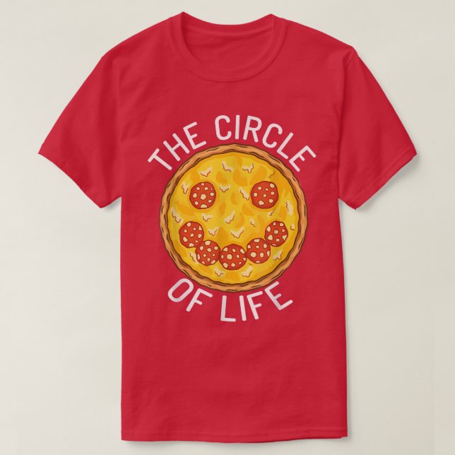 Circle of Life Snack Pizzalove Pizza 31615436 T Shirt (Design framsida)