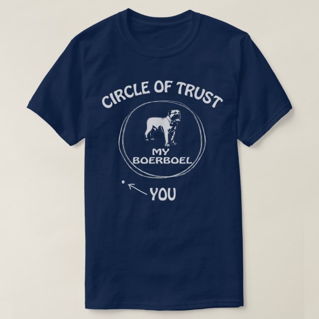 Circle of Trust Boerboel Funny s for Dog lovers  T Shirt (Design framsida)