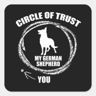 Circle of Trust My German Shepherd Fyrkantigt Klistermärke