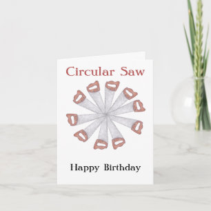 "Circular Saw"-träfödelsedagskort Kort