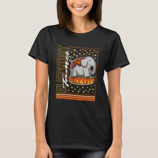 Circus Elephant Tamer Cute Elephant  Circus Staff  T Shirt (Framsida)
