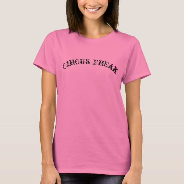 Circus-Freak Tee (Framsida)
