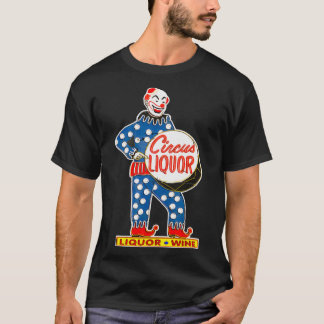 CIRCUS LIQUOR Classic T Shirt