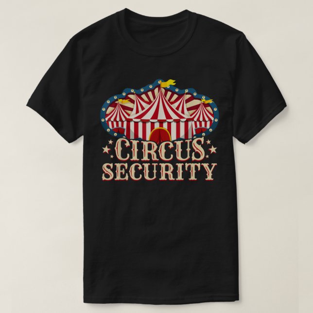Circus Party - Circus- Circus Security T Shirt (Design framsida)