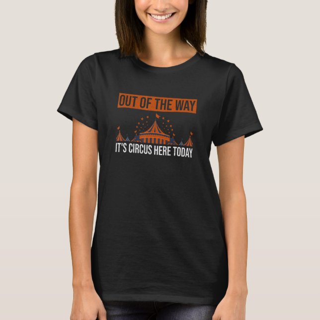Circus show Birthday-citat för en Circus Party Fam T Shirt (Framsida)
