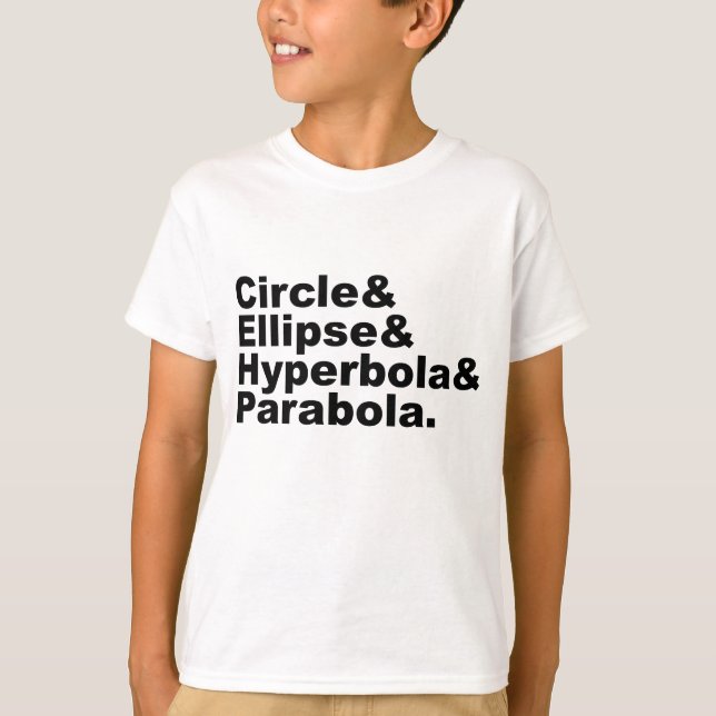 Cirkel Ellips Hyperbel Parabel | Koniska sektioner Tee (Framsida)