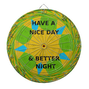 Cirkulär design "Ha en trevlig dag och bättre natt Piltavla