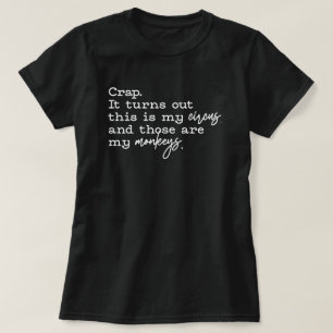 Cirkus Mamma Liv Roligt Föräldraskap Kaos T-shirt