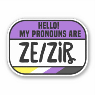 Cis Trans Nonbinary Namn bricka Pronouns Ze Zir Klistermärken