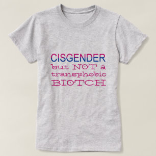 Cisgender men INTE Transphobic LGBT bundsförvant Tee